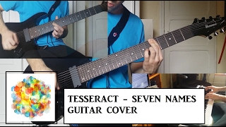 TesseracT - Seven Names (Guitar + Piano Cover)