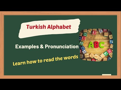 The Turkish Alphabet // Pronunciation and Extra Practice