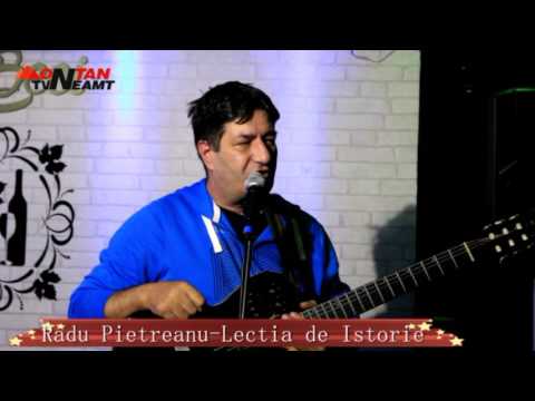 Radu Pietreanu  - Lectia de Istorie