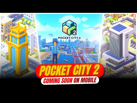 Pocket City 2 | The fan favorite indie city-building game to release soon. - YouTube