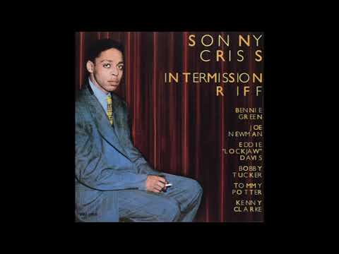 Sonny Criss Intermission Riff