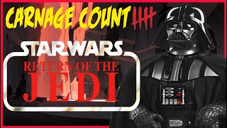Star Wars Return of The Jedi Carnage Count