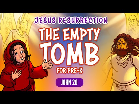 Easter Bible Stories for Preschoolers: Jesus Resurrection - The Empty Tomb (Sharefaith Kids)