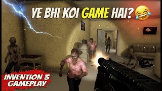 Brother, what is there in this game? Invention 3 Gameplay Hindi