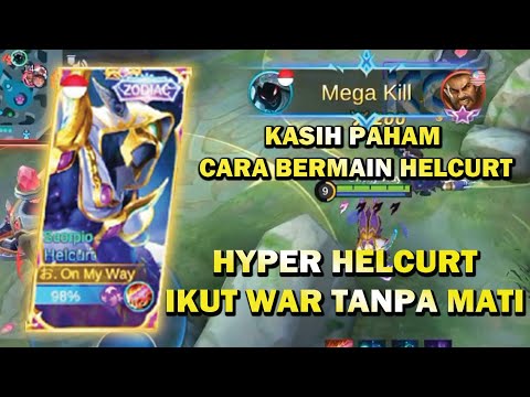 HELCURT TIPS & TRIK BERMAIN HELCURT TANPA MATI l BUILD TERSAKIT HELCURT TOP 1 GLOBAL 2021 l MLBB
