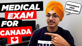 Medical Exam for Canada Study Visa | My Experience | Fees, Documents required | All Steps Explained