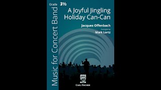 A Joyful Jingling Holiday Can-Can by Offenbach, arr. Mark Lortz