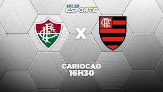 FLUMINENSE X FLAMENGO - AO VIVO | CAMPEONATO CARIOCA – 08/03/2026