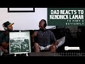 Dad Reacts To Kendrick Lamar To Pimp A Butterfly