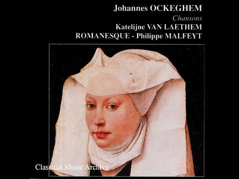 Johannes Ockeghem: Chansons by Katelijne Van Laethem - 14 Tracks