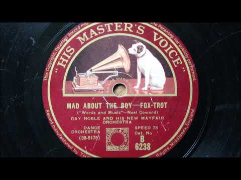 Mad about the boy - Ray Noble and his New Mayfair Orchestra