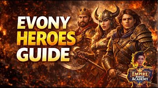 The Complete Guide to the Evony General | The Empire Build Academy