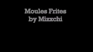 Moules frites Music Video