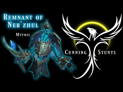 Cunning Stunts vs Remnant of Ner'zhul Mythic [Rogue PoV]