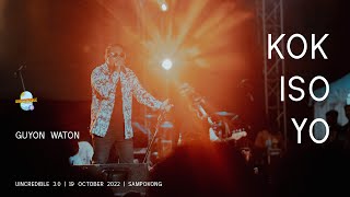 Download lagu GUYON WATON | Kok Iso Yo (Konser UINCREDIBLE 3.0 2022) mp3