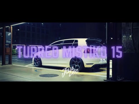 TURREO MISTIKO 15 // Edicion: @llegoponteperro  - Jona Caso