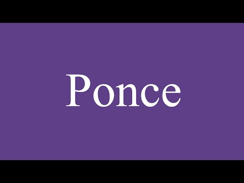 How To Pronounce ''Ponce'' Correctly in Spanish