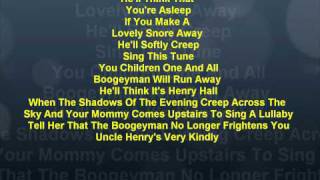 Hush, Hush, Hush (Here Comes The Boogeyman)-Lyrics-Henry Hall