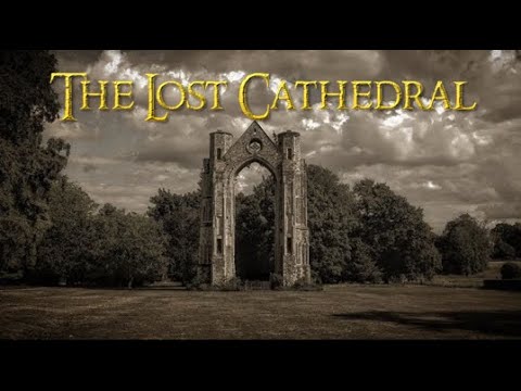 The Lost Cathedral Village - Walsingham Abbey, Norfolk
