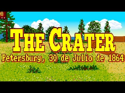 Warlet: Guerra Civil Americana - Campaña Unionista | Batalla de The Crater