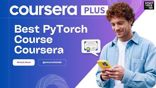 PyTorch on Coursera — Best Course | 3 PyTorch Courses Reviewed