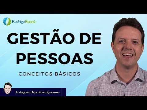 Gestão de Pessoas - Adm de Recursos Humanos - Conceitos Básicos