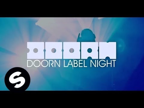 Sander van Doorn presents DOORN Records Label Night (World Tour Kick-Off)