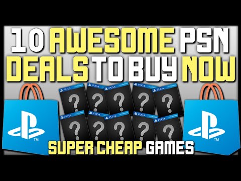 10 AWESOME PSN GAME DEALS AVAILABLE RIGHT NOW - SUPER CHEAP PS4 GAMES!