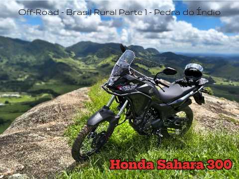 Sahara 300 - Off-Road - Pedra do Índio (MG - Brasil)