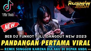 Download lagu DJ SUNGGUH KARENA DIA AKU DI DEPAN ANDA !!! DJ PANDANGAN PERTAMA & MENUNGGU || DJ DANGDUT TERBARU || mp3