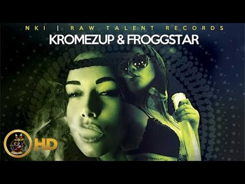 KromezUp Ft. FroggStar High Grade (Raw) January 2016