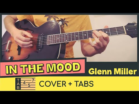 IN THE MOOD by Glenn Miller // Cover & Tabs