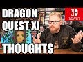 DRAGON QUEST XI S (First Thoughts) - Happy Console Gamer
