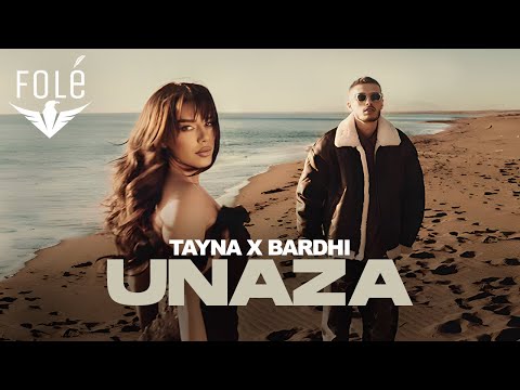 TAYNA x BARDHI - UNAZA