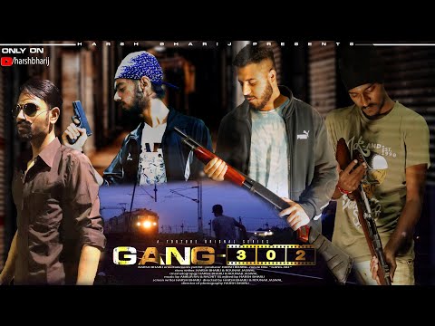 HARSH BHARIJ ep .1.aukaat | GANG-302 | HARSH BHARIJ