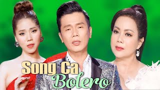 Những bài song ca HAY ĐỈNH CAO xao xuyến triệu con tim - LK Nhạc Vàng Bolero Mới Hay Nhất 2022 