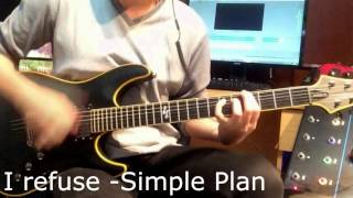 I refuse - Simple Plan [Guitar Cover] HD
