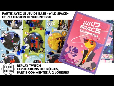 Vidéo Wild Space - Extension Encounters