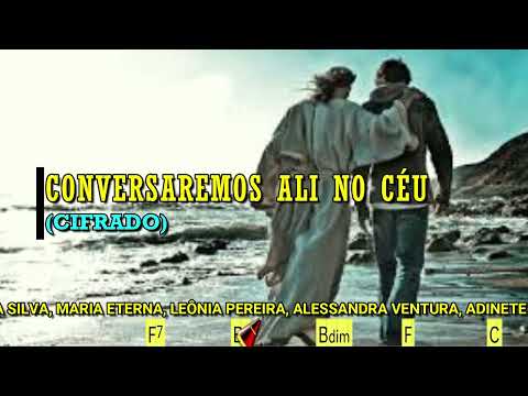CONVERSAREMOS ALI NO CÉU - 629. HARPA CRISTÃ- (CIFRADO) - CARLOS JOSÉ