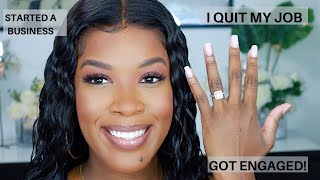GRWM: LIFE UPDATE | QUITTING MY JOB AT MAC| ENGAGED| STARTING A BUSINESS