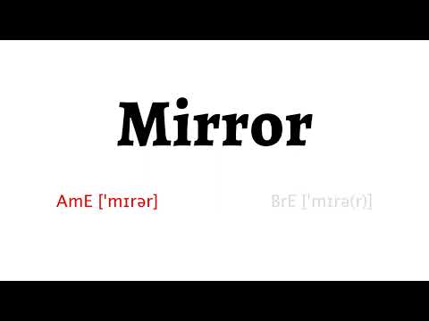 How to Pronounce mirror in American English and British English