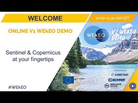 WEkEO V1 demo 2 july 2020 - Online Session