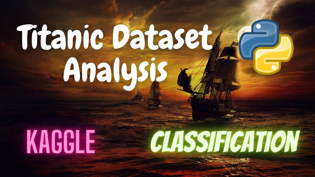 Titanic Dataset Analysis (Classification) | Kaggle | Machine Learning | Python