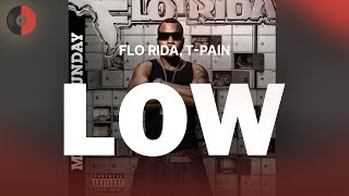 Download lagu Flo Rida, T-Pain - Low | Top Songs | Lyrics mp3