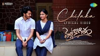 Download lagu Chilaka - Lyrical | Thellakaagitham | Harsh Roshan, Nakshatra | Vijai Bulganin | Anurag Kulkarni mp3