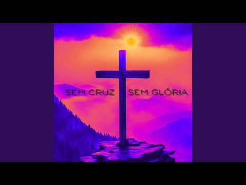 Video thumbnail for Sem Cruz, Sem Glória