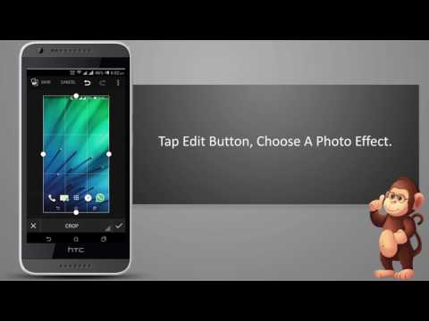 HTC How to Edit photos ON  smart phones user guide support