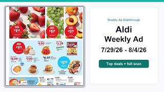 Aldi Weekly Ad (7/29/26 - 8/4/26) Top Deals