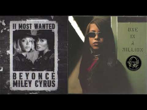 Beyonce and Miley Cyrus x Aaliyah - Most Wanted in a Million (Mashup