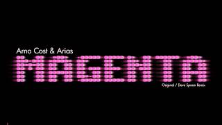 Arno Cost & Arias - Magenta (Original Radio Edit HQ)